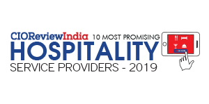 10 Most Promising Hospitality Service Providers - 2019